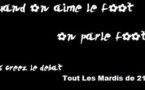 La Derniére de l'émission de Quand on aime le foot, On parle foot 28/05/2013