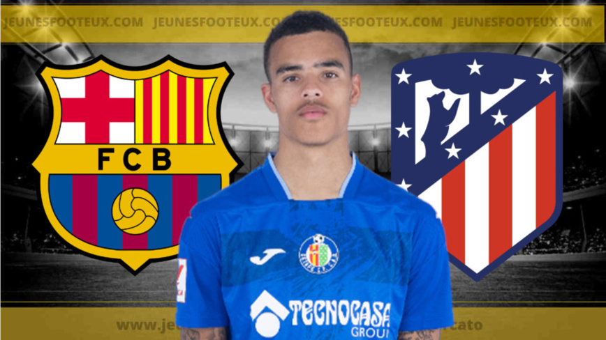 Mason Greenwood (Getafe) ciblé par le Barça et l'Atlético Madrid ! Mason Greenwood (Getafe) ciblé par le Barça et l'Atlético Madrid !