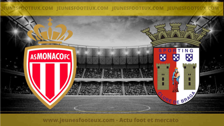 AS Monaco - Braga : les compos probables et les absents