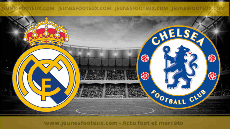 Real Madrid - Chelsea : les compos probables et les absents