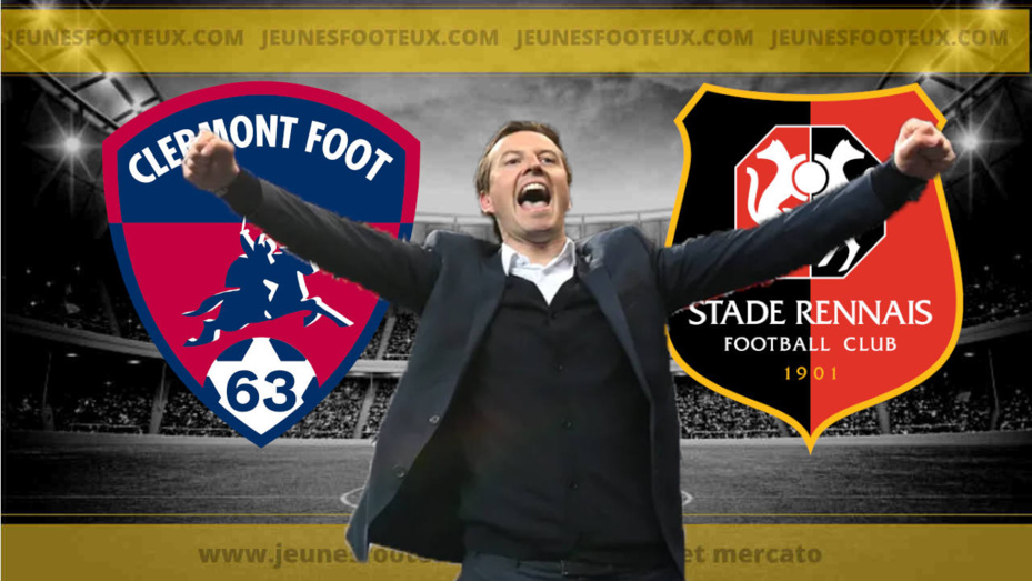 Stade Rennais : 14ME, un coup en or pour Stéphan après Clermont - Rennes !