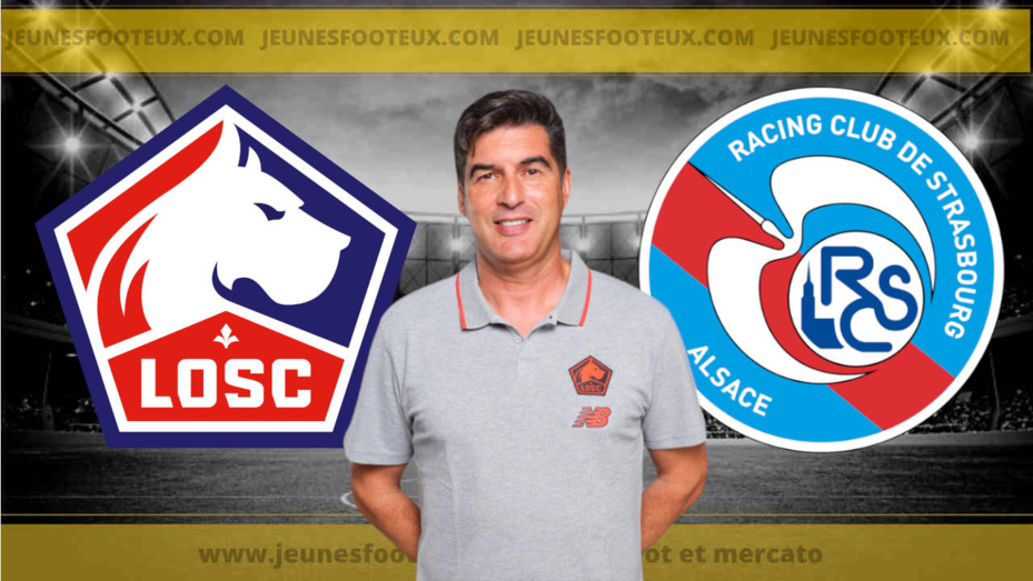 LOSC : ciblé par Fonseca à Lille, il se dirige vers le RC Strasbourg !