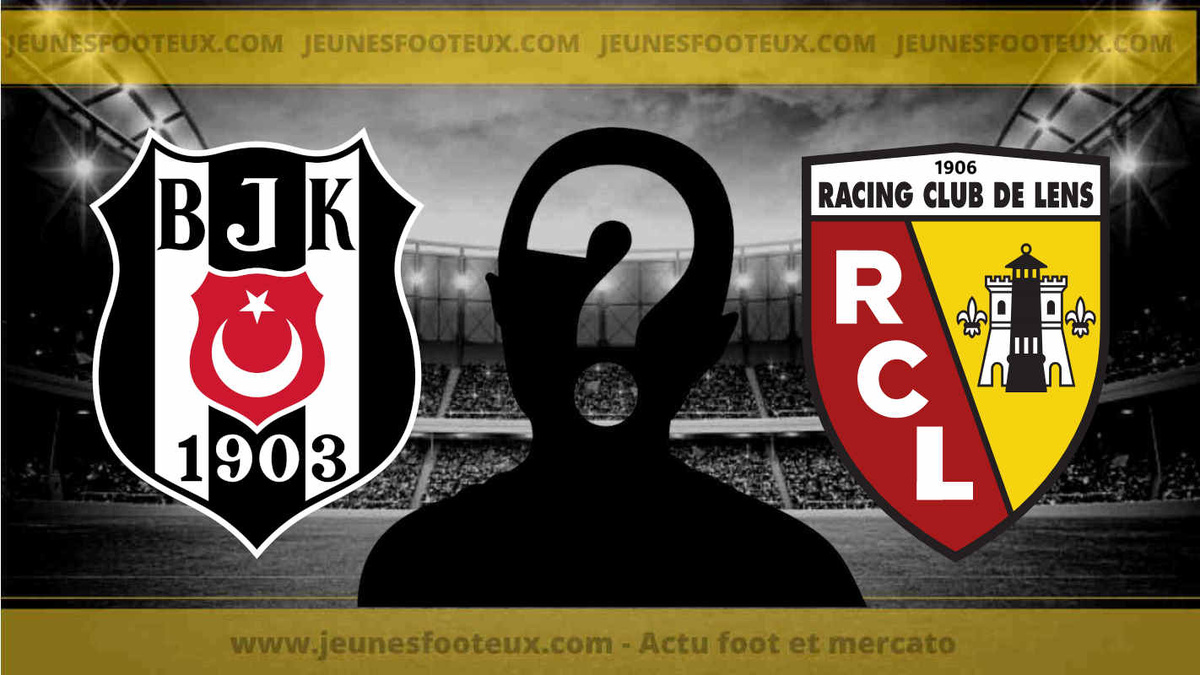 Mercato : duel entre le Besiktas et le RC Lens pour un milieu à 7M€ ?