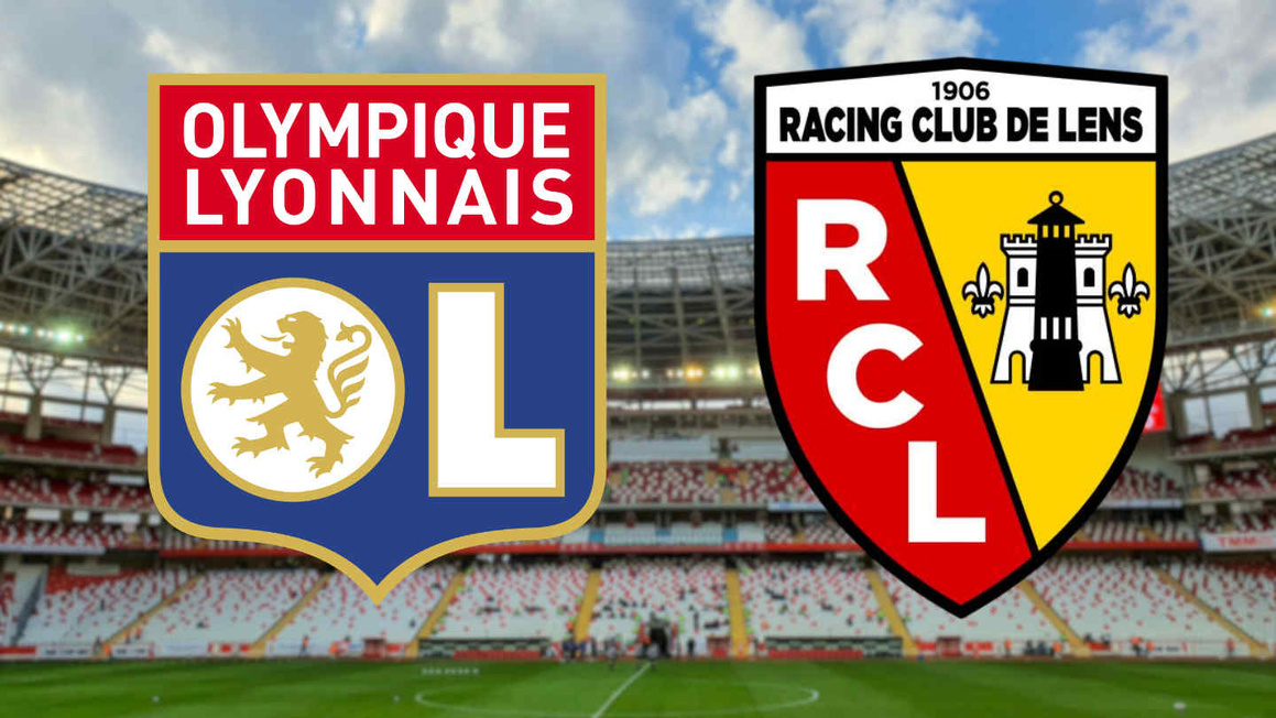 OL - RC Lens : un match à 30M€ pour les Lyonnais