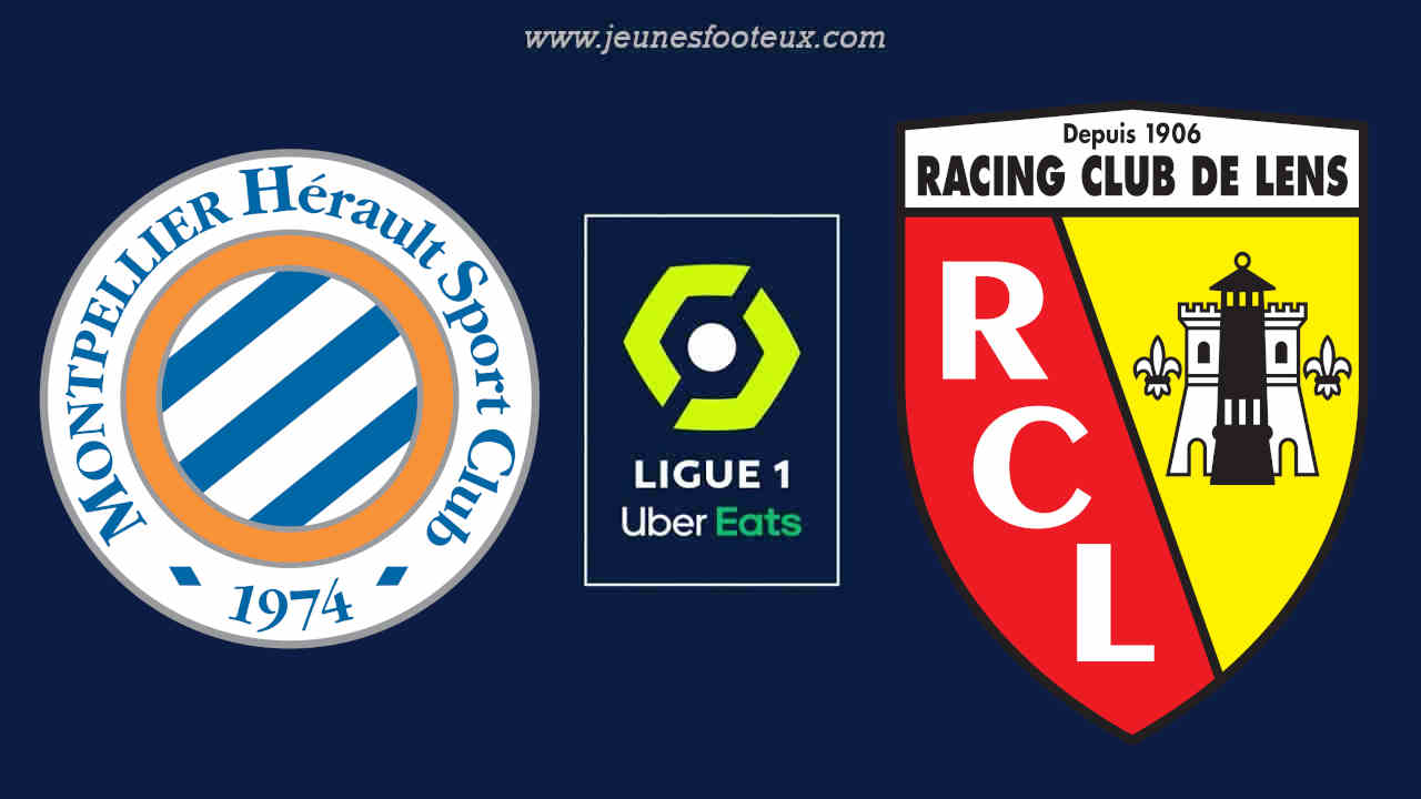 MHSC - RC Lens : 22e journée de Ligue 1