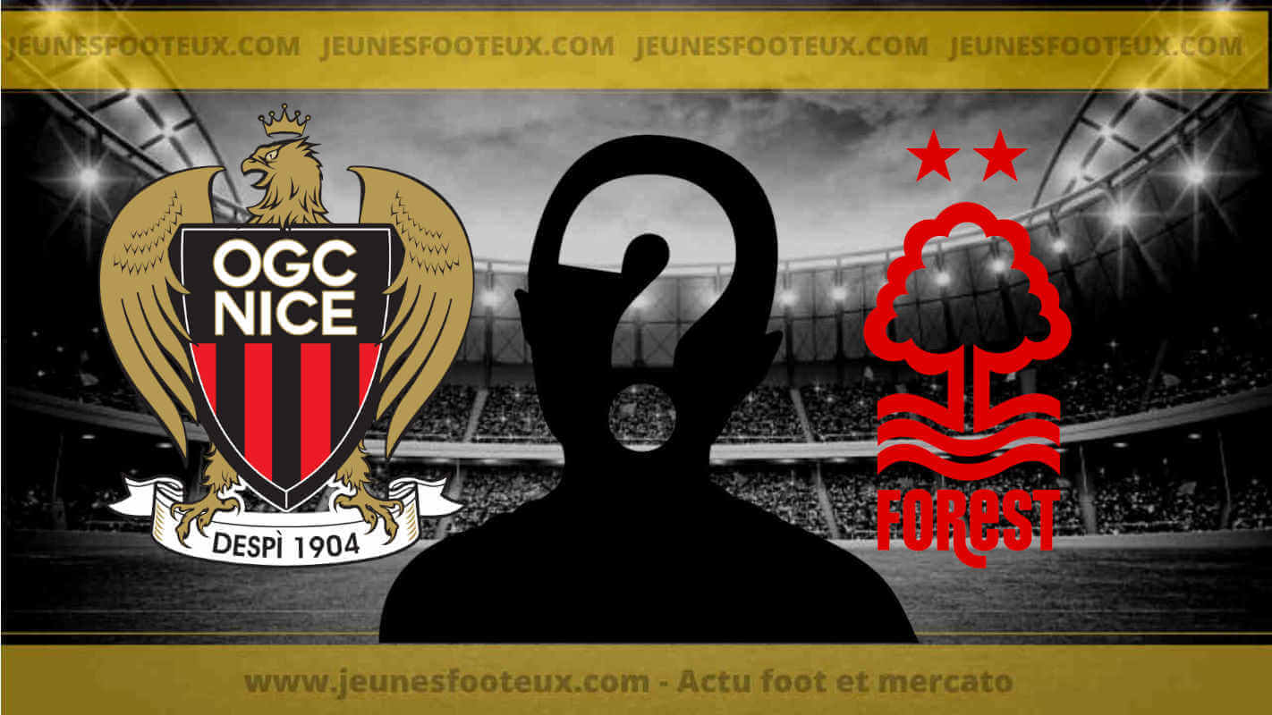 De l'OGC Nice à Nottingham Forest : un énorme transfert à 40 millions !