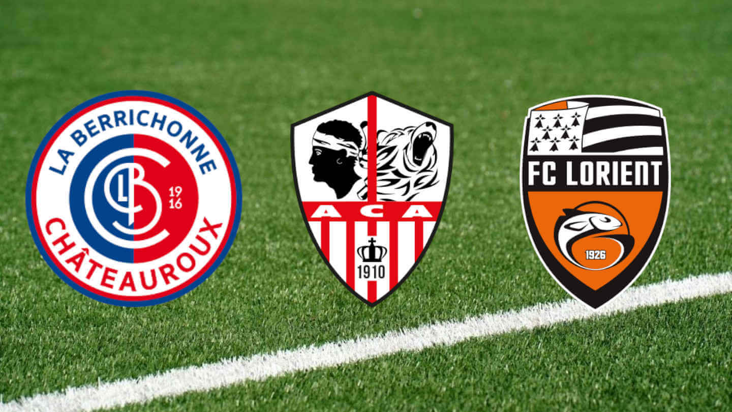 63 millions : bravo LB Châteauroux, l'AC Ajaccio et le FC Lorient !