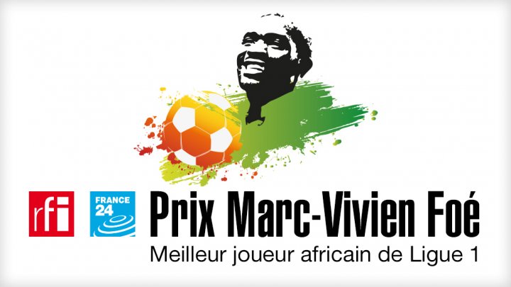 PRIX MARC-VIVIEN FOÉ 2016 RFI - FRANCE 24  DU MEILLEUR JOUEUR AFRICAIN DE LIGUE 1