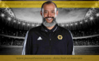 Wolverhampton : La fin d'une belle collaboration entre Nuno Espirito Santo et les Wolves
