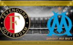 Sur quelle chaîne regarder Feyenoord - OM ?