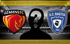 Le Mans FC et le SC Bastia frappent fort en cette fin de mercato !