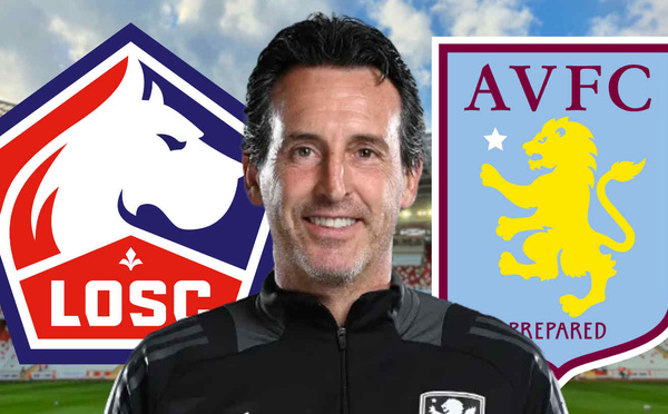 LOSC : Unai Emery sous le charme d'un Lillois, une grosse offre d'Aston Villa ?