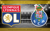 OL - FC Porto : les compos probables et les absents