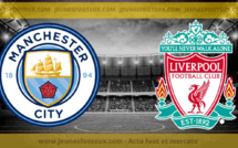 Manchester City - Liverpool : les 10 symboles d'un match désormais culte en Angleterre ! 