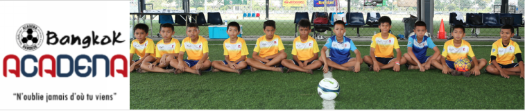 ACADENA : ACCÉDER À L&rsquo;ÉDUCATION D&rsquo;ÉLITE EN THAÏLANDE GRÂCE AU FOOTBALL