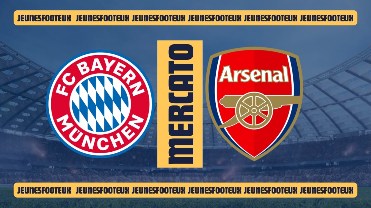 Mercato : Le Bayern Munich prêt à tout pour doubler Arsenal dans cette bataille !