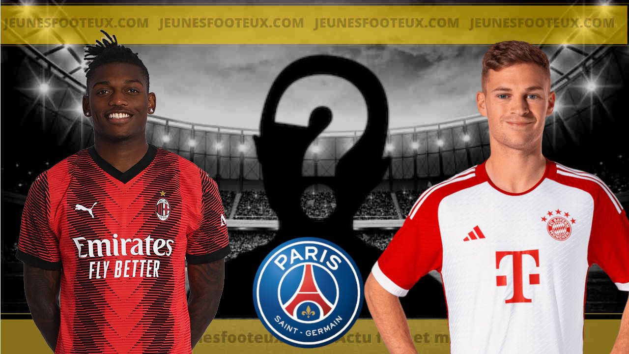 Paris SG : Leão et Kimmich oubliés, le PSG veut 2 autres stars !