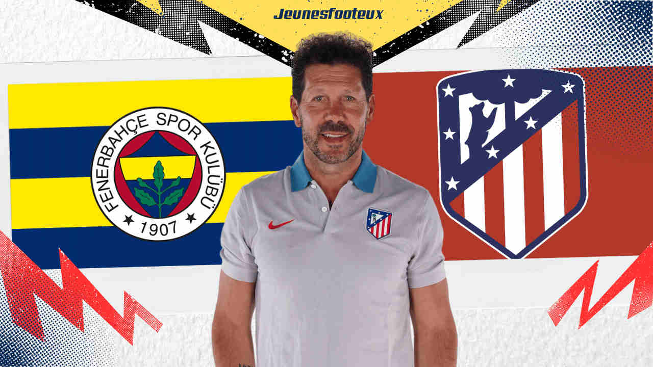 Fenerbahçe a grillé la politesse à Diego Simeone et l&rsquo;Atlético de Madrid