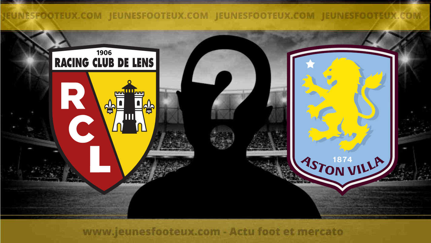 Du RC Lens à Aston Villa, un transfert à plus de 20M€ annoncé !