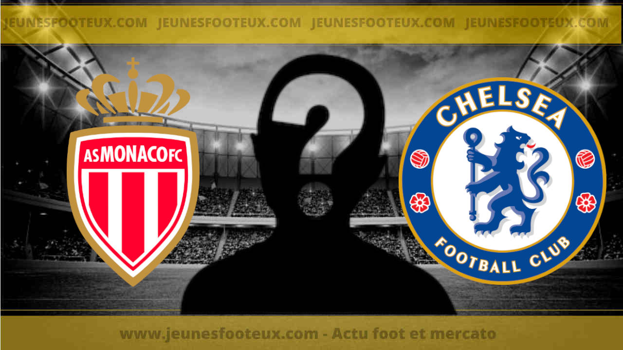 Chelsea brise le rêve de l&rsquo;AS Monaco : une star à 32M€ chez les Blues ?